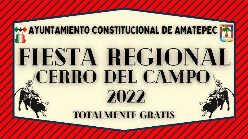 Fiesta regional Cerro del Campo 2022